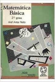Matemática Básica / Aref Antar Neto