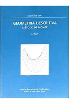 Geometria Descritiva: Método de Monge - 2ª Edição / Guilherme Ricca