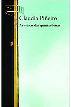As Viúvas das Quintas-feiras - Claudia Piñeiro
