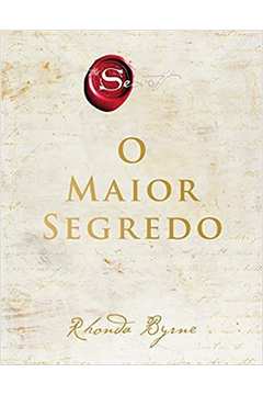 O Maior Segredo (novo) - Rhonda Byrne