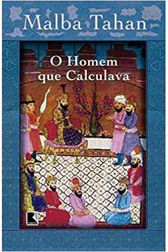 O Homem Que Calculava - Malba Tahan