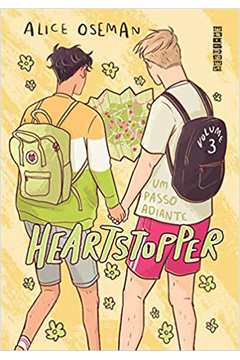 Heartstopper: um Passo Adiante: Volume 3 - Capa Dura ( Novo ) / Alice Oseman