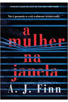 A Mulher na Janela - A. J. Finn