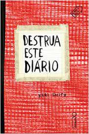 Destrua este Diário - Keri Smith