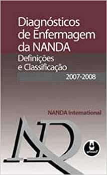 Diagnóstico de Enfermagem da Nanda 07/08 / Nanda