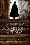 O Cemitério de Praga - Umberto Eco