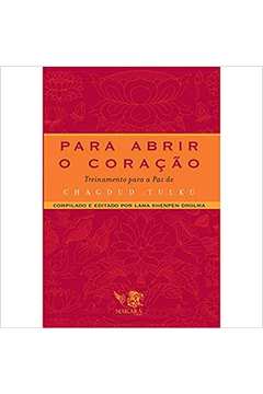 Para Abrir o Coraçao - Drolma Lama Shenpen