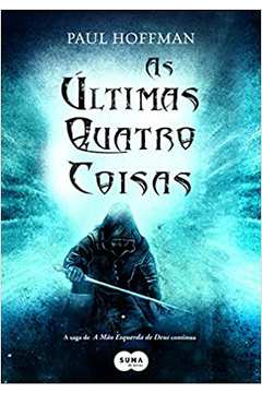 As últimas Quatro Coisas - Paul Hoffman