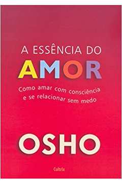 A Essência do Amor - Osho