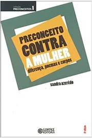 Preconceito Contra a Mulher - 2ª Edição / Sandra Azerêdo
