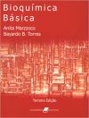Bioquímica Básica 3ªed. - Anita Marzzoco