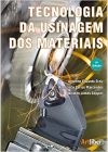 Tecnologia da Usinagem dos Materiais - 8ª Edição - Anselmo Eduardo Diniz e Outros