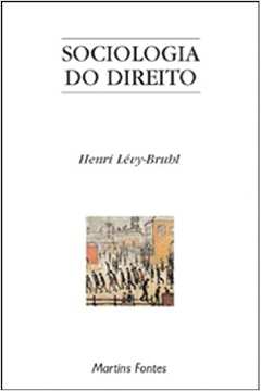 Sociologia do Direito / Henri Levy-bruhl