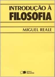 Introdução a Filosofia / Miguel Reale
