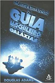 O Guia do Mochileiro das Galáxias - Volume 1 - 5ª Edição / Douglas Adams