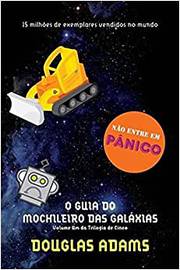 O Guia do Mochileiro das Galáxias - Volume 1 ( Novo ) / Douglas Adams