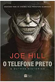 O Telefone Preto e Outras Histórias ( Novo ) / Joe Hill