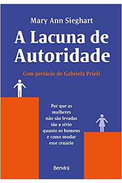 A Lacuna de Autoridade (novo) - Mary Ann Sieghart