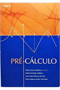 Pré- Cálculo - Valéria Zuma Medeiros ( Coord.)