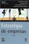 Estratégia de Empresas 6ª Edição - David Menezes Lobato
