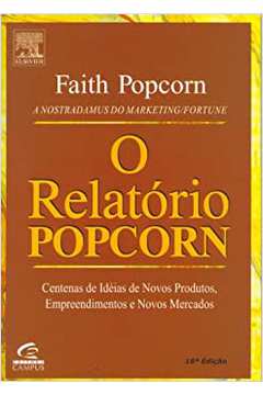 O Relatório Popcorn - 11ª Edição/ Faith Popcorn