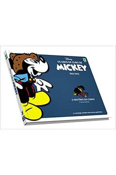 Os Anos de Ouro de Mickey. o Misterio do Corvo