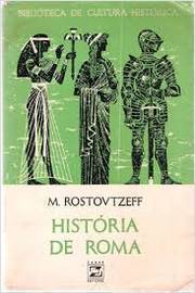Historia de Roma / M. Rostovtzeff