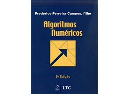Algoritmos Numéricos 2ª Edição - Frederico Ferreira Campos Filh