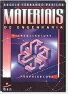 Materiais de Engenharia: Microestrutura e Propriedades / Angelo Fernando Padilha