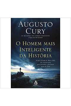O Homem Mais Inteligente da Historia (novo)  Augusto Cury