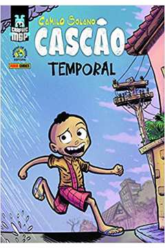 Cascão: Temporal (capa Dura): Graphic Msp Vol. 26 - Camilo Solano