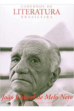 Cadernos de Literatura Brasileira - João Cabral de Melo Neto