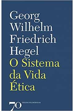 O Sistema da Vida ética (novo)