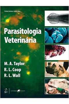 Parasitologia Veterinária - M. A. Taylor / R. L. Coop / R. L. Wall