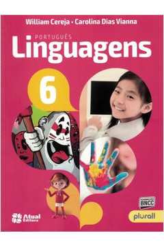 Português Linguagens - 6º Ano - 9ª Ed ( Novo ) - William Cereja / Carolina Dias Vianna