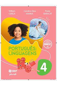 Português: Linguagens - 4º Ano (novo) - Carolina Dias Vianna
