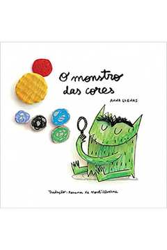 O Monstro das Cores - Anna Llenas