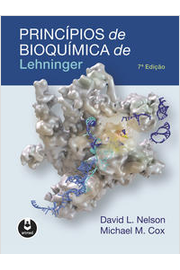 Princípios de Bioquímica de Lehninger 7ª Edição ( Novo- Lacrado) - David L. Nelson; Michael M. Cox