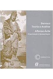 Barroco: Teoria e Análise - Affonso Ávila