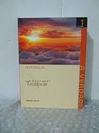 A Verdade- Volume 1 Introdução - Masaharu Taniguchi