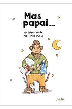 Mas Papai... (novo) - Mathieu Lavoie