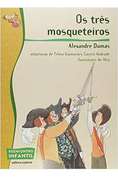 Coleção Reencontro: os Três Mosqueteiros ( Novo ) - Alexandre Dumas