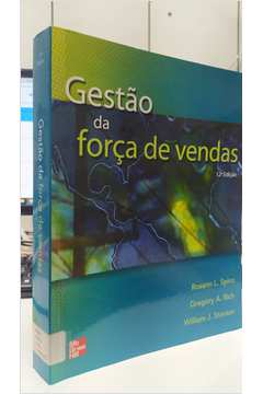 Gestão da Força de Vendas 12ª Edição - Rosan L. Spiro