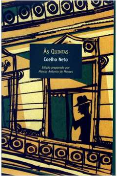 Ás Quintas- Coelho Neto