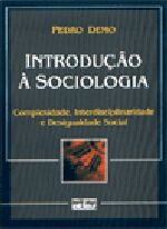 Introdução á Sociologia- Pedro Demo