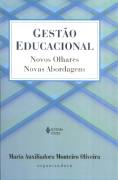 Gestão Educacional: Novos Olhares, Novas abordagens 7ª Edição