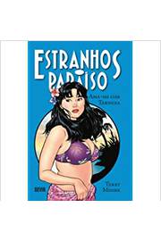 Estranhos no Paraíso Volume 2: Ama-me Com Ternura - Terry Moore