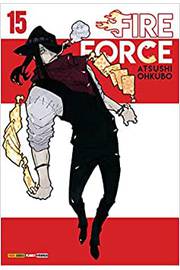 Fire Force- Volume 15 - Atsushi Ohkubo