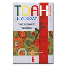 Tdah e Agora? - Alexandra Amadio Belli