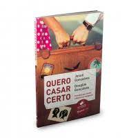 Quero Casar Certo - Josué Gonçalves; Douglas Gonçalves